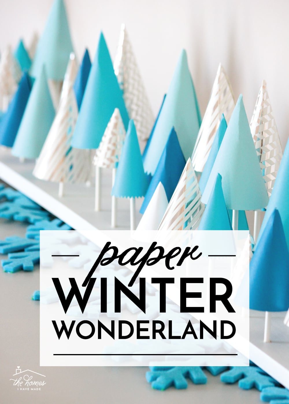 diy paper winter wonderland - the homes i have made